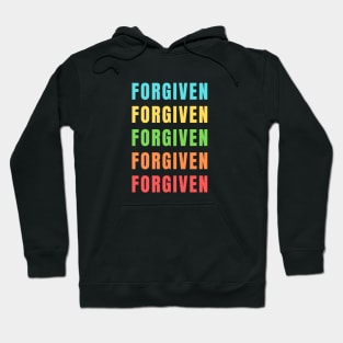 Forgiven | Christian Saying Hoodie